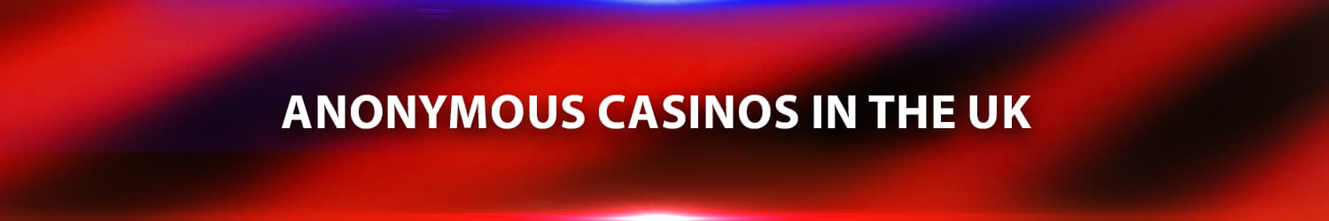 anonymous online casino